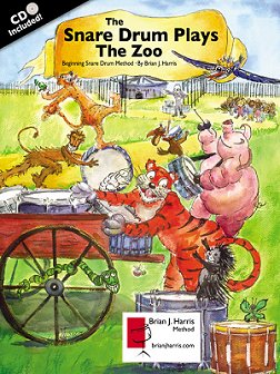 The Snare Drum Plays the Zoo, by Brian J. Harris
